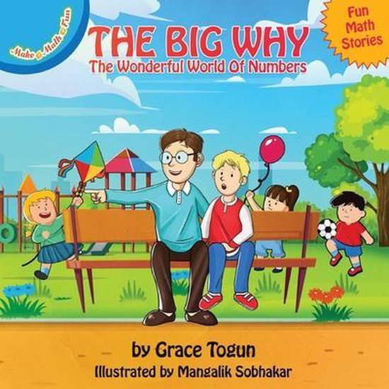 Make Math Fun Stories-The Big Why - The Wonderful World of N ... - cover
