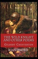 The Wild Knight and Other Poems Illustrated