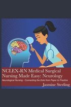 NCLEX-RN Medical Surgical Nursing Made Easy: Neurology