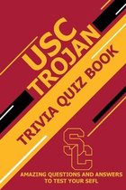 USC Trojan Trivia Quiz Book