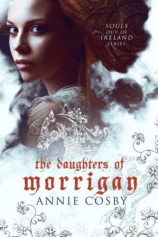 Souls Out of Ireland 1 - The Daughters of Morrigan