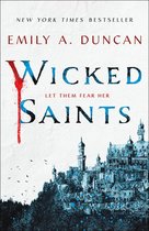 Something Dark and Holy 1 - Wicked Saints