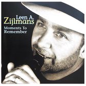 Leen A. Zijlmans - Moments to Remember