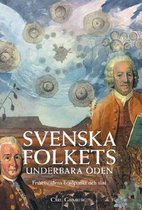 Svenska folkets underbara öden: Frihetstidens höjdpunkt och slut (Band VI)