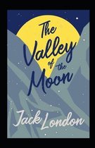 The Valley of the Moon Annotated