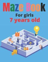Maze Book For girls 7 years old