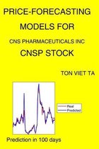 Price-Forecasting Models for Cns Pharmaceuticals Inc CNSP Stock