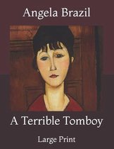 A Terrible Tomboy