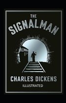 The Signal-Man Illustrated