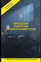 Speculum Sophicum Rhodostauroticum