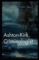 Ashton-Kirk, Criminologist Illustrated