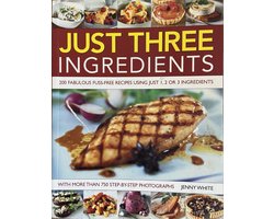 JUST THREE INGREDIENTS