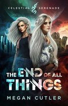 The End of All Things