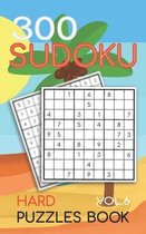 300 Sudoku Hard Puzzles Book Vol.6