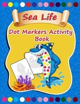Sea Life Dot Markers Activity Book