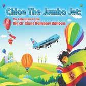Chloe the Jumbo Jet