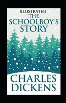 The Schoolboy's Story Illustrated