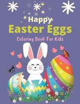 Happy Easter Eggs Coloring Book For Kids: 34 Easter Eggs Coloring filled image Book for kids, Preschool Children, & Kindergarten, Ages 4-8