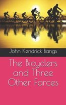 The Bicyclers and Three Other Farces