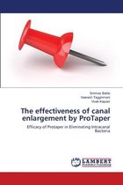 The effectiveness of canal enlargement by ProTaper