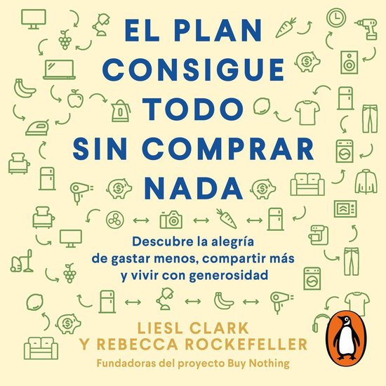 El plan consigue todo sin comprar nada - cover