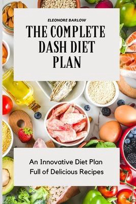 The Complete Dash Diet Plan - cover