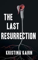 The Last Resurrection