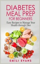 Diabetes Meal Prep For Beginners