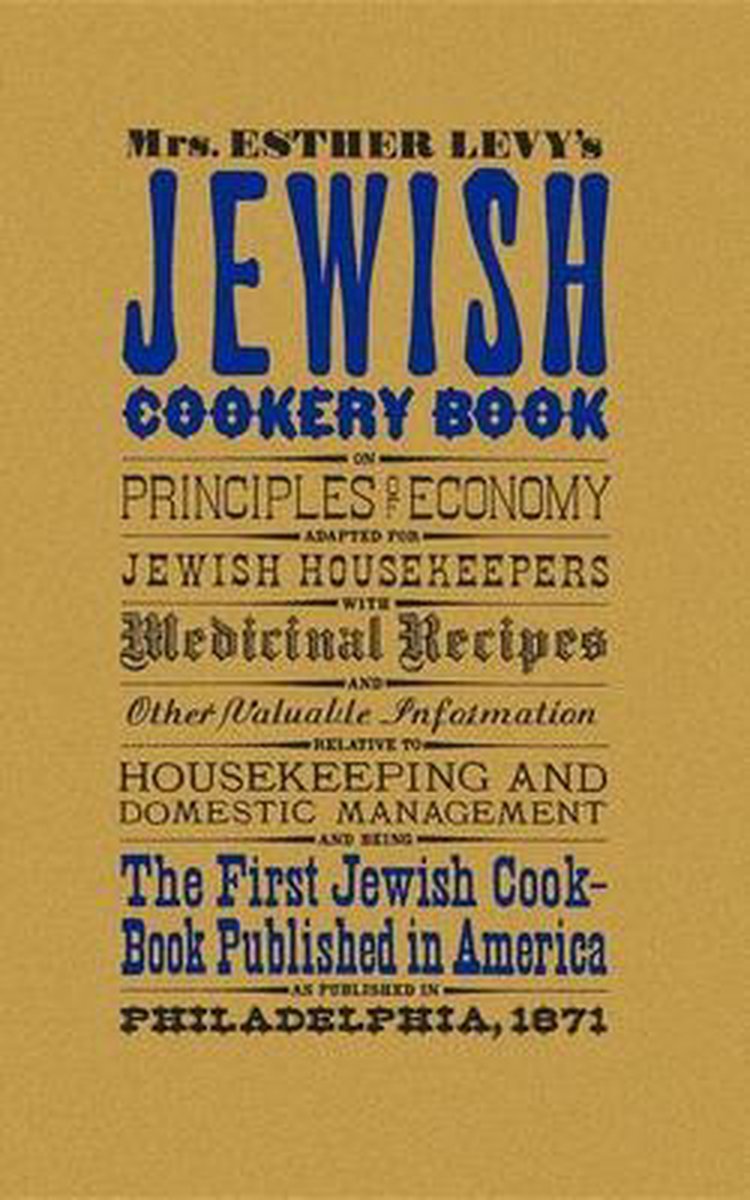 Jewish Cookery Book - Esther Levy