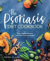 The Psoriasis Diet Cookbook