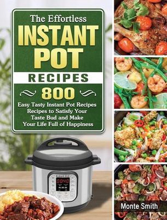 The Effortless Instant Pot Recipes - cover