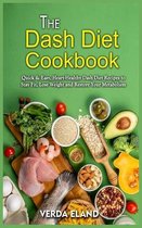 The Dash Diet Cookbook