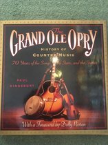 The Grand OLE Opry History of Country Music