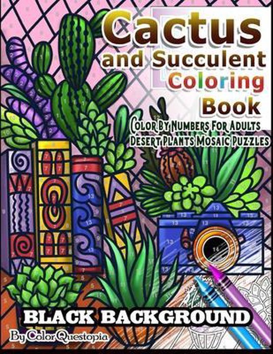 Cactus and Succulent Coloring Book BLACK BACKGROUND Color By ... - cover