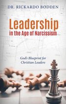 Leadership in the Age of Narcissism