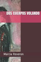 DOS Cuerpos Volando