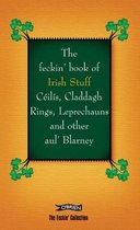 The Feckin' Book of Irish Stuff