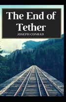 The End of Tether