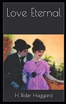 Love Eternal Annotated
