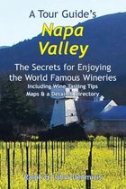 A Tour Guide's Napa Valley