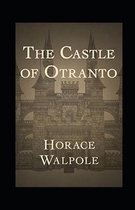 The Castle of Otranto Annotated