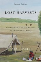 McGill-Queen's Native and Northern Series- Lost Harvests