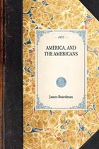 Travel in America- America, and the Americans