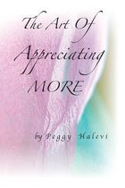 The Art of Appreciating MORE