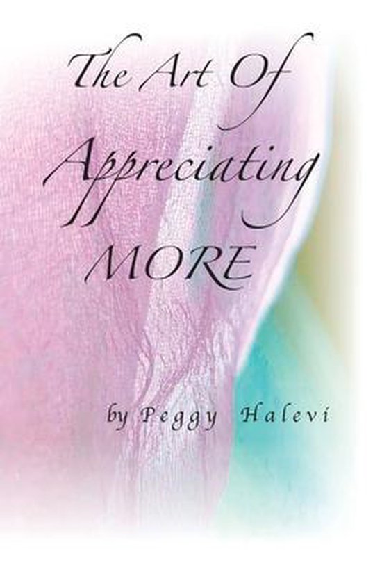 The Art of Appreciating MORE - cover