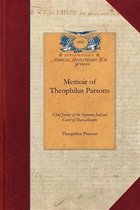 Papers of George Washington: Revolutionary War- Memoir of Theophilus Parsons