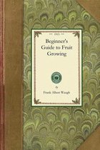 Gardening in America- Beginner's Guide to Fruit Growing