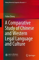 Peking University Linguistics Research 4 - A Comparative Study of Chinese and Western Legal Language and Culture