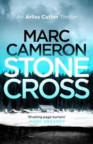 The Arliss Cutter Thrillers 2 - Stone Cross