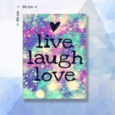 Diamond Painting Pakket Live Laugh Love - vierkante steentjes - 30 x 40 cm